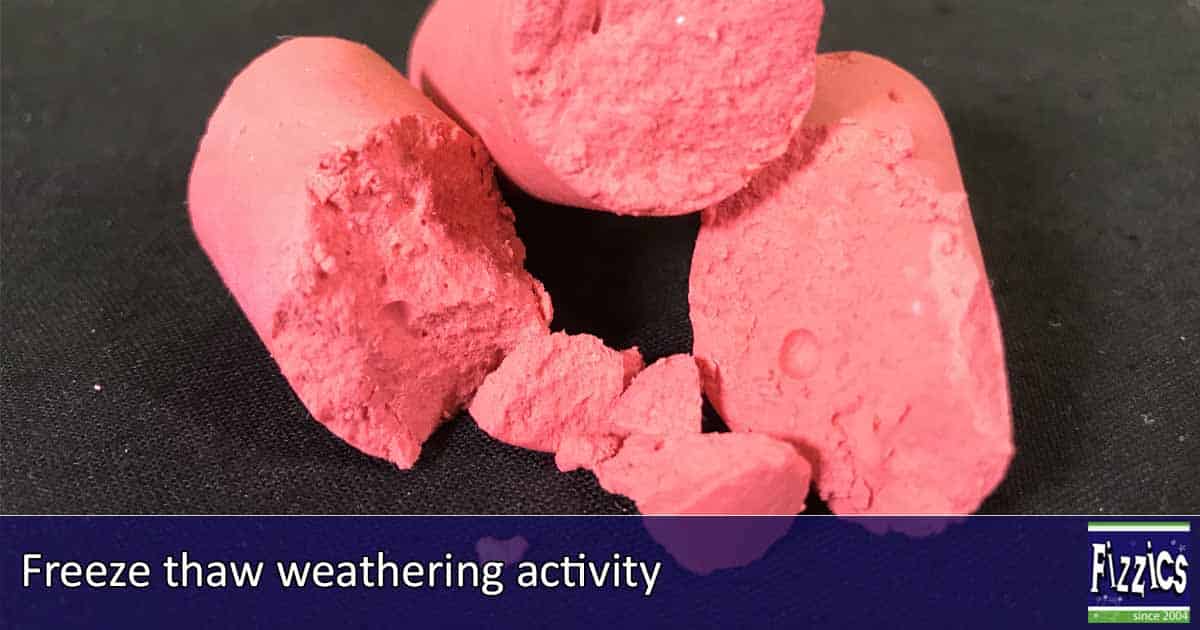 FreezeThaw Weathering Fizzics Education