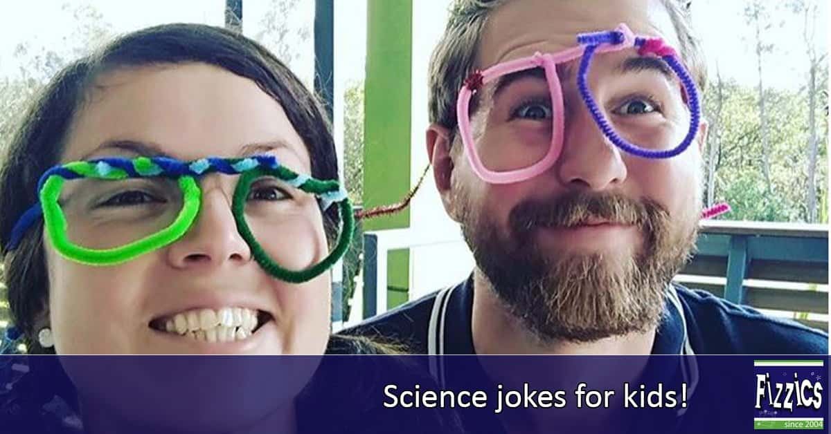 Science jokes for kids : Fizzics Education